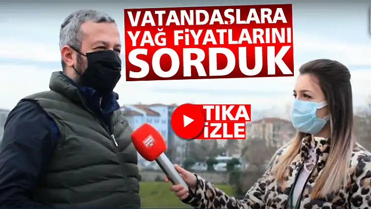 Vatandaşlara Yağ Fiyatlarını Sorduk