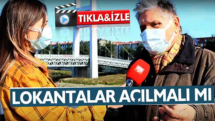 LOKANTALAR AÇILMALI MI