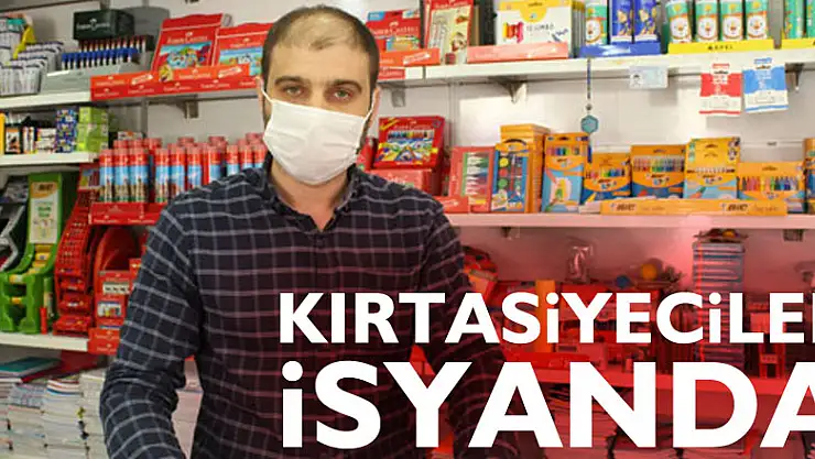 Kırtasiyeciler İsyanda