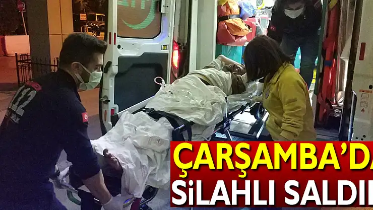 Samsun'da silahlı saldırı: 1 yaralı