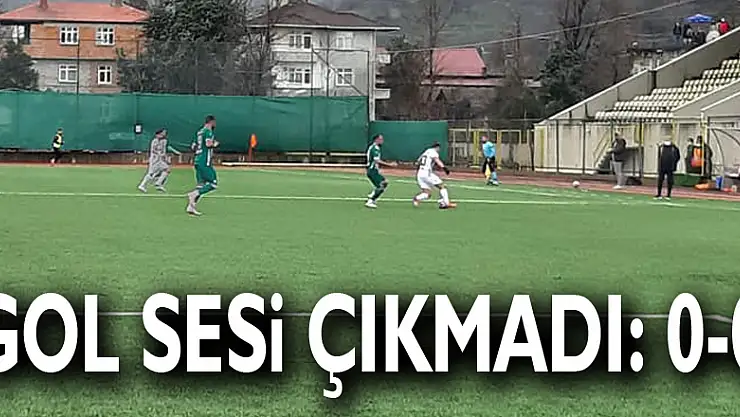 Gol sesi çıkmadı: 0-0