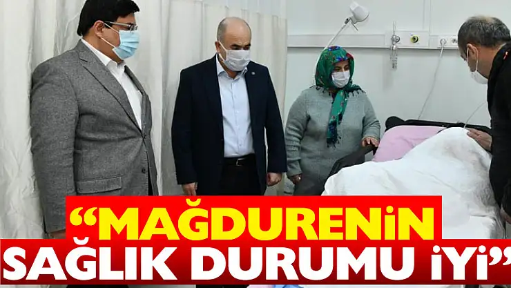 Vali Dağlı: 'Mağdurenin sağlık durumu iyi'