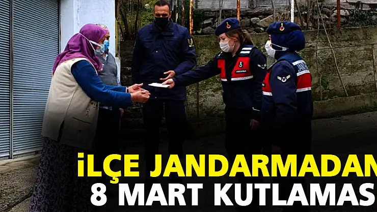 İLÇE JANDARMADAN 8 MART KUTLAMASI