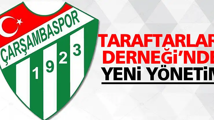 Taraftarlar Derneği'nde Yeni Yönetim