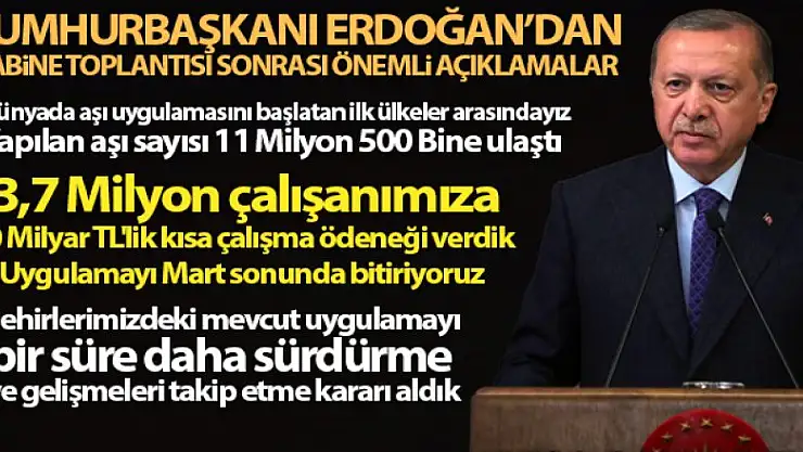 'Şehirlerimizdeki mevcut uygulamayı bir süre daha sürdürme kararı aldık'