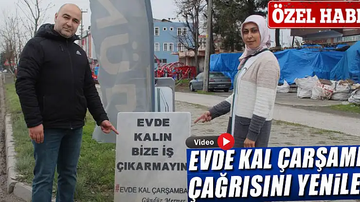 'EVDE KAL'  MEZAR TAŞI İLE TEKRAR ÇAĞRI YAPTI