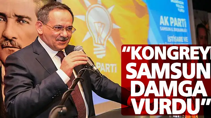Başkan Demir: 'Kongreye Samsun damga vurdu'