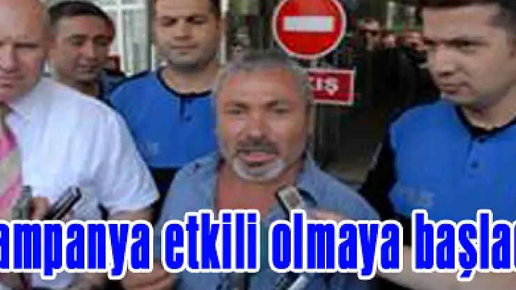Kampanya etkili olmaya başladı
