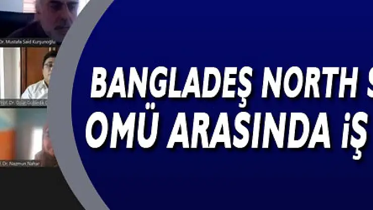 Bangladeş North South University ile OMÜ arasında iş birliği toplantısı