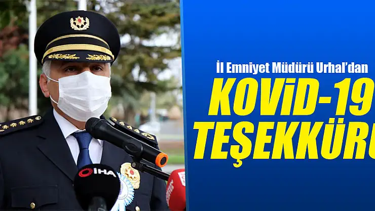 Samsun İl Emniyet Müdürü Urhal'dan polislere Kovid-19 teşekkürü
