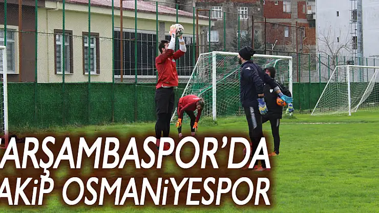 Çarşambaspor'darakip Osmaniyespor