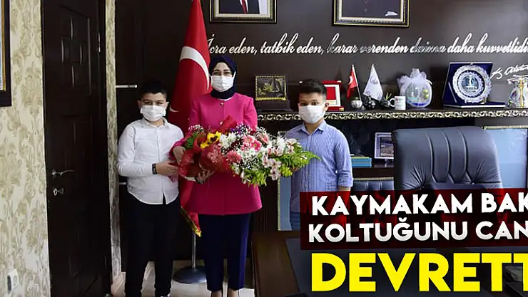 KAYMAKAM BAKA, KOLTUĞUNU CAN'A DEVRETTİ