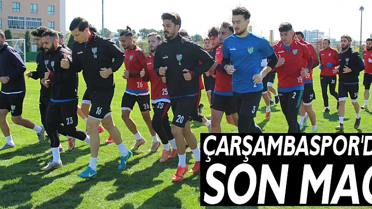 Çarşambaspor'daSon Maç!