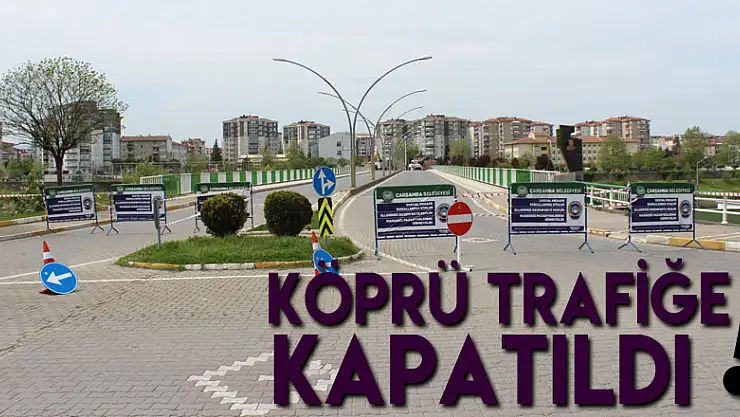 Köprü trafiğe kapatıldı!