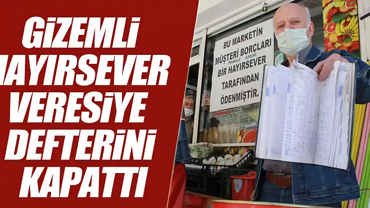 Samsun'da gizemli hayırsever 100 kişinin veresiye borcunu kapattı