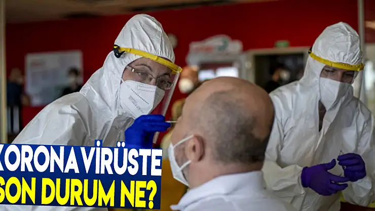 Koronavirüste son durum ne? Vaka sayısı düşüşte mi?