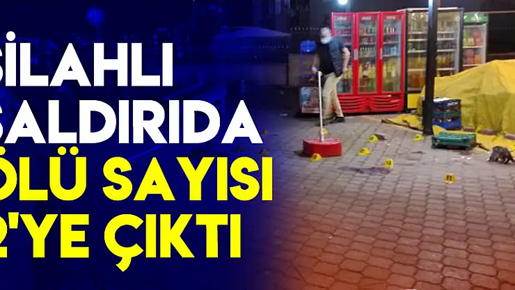 Samsun'daki silahlı saldırıda ölü sayısı 2'ye çıktı