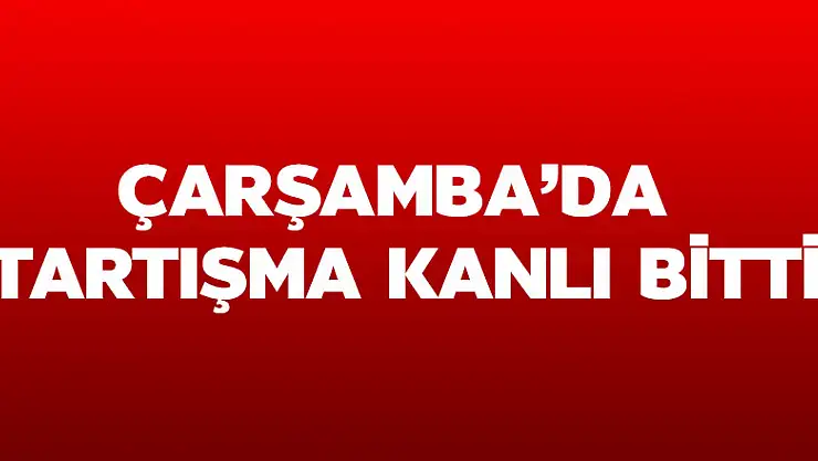 Tartışma Kanlı Bitti: 1 Yaralı