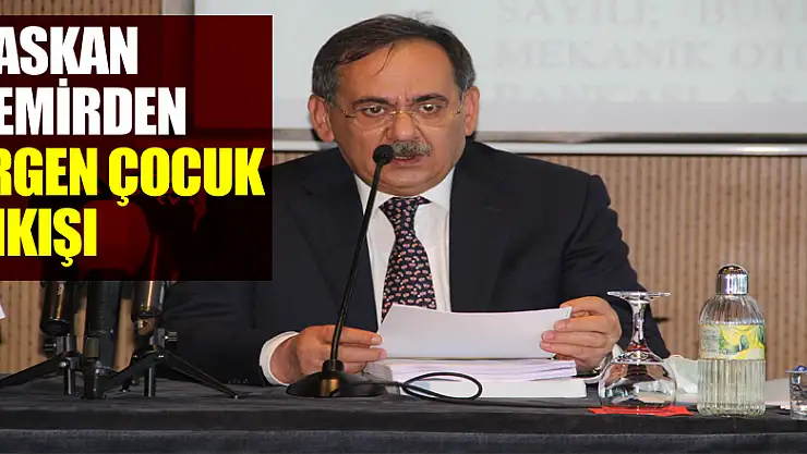 Başkan Demir: 'Bir kısım insanlar siyasi arenada ergen çocuk gibi hareket ediyor'