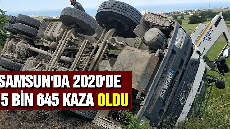 Samsun'da 2020'de 15 bin 645 kaza oldu