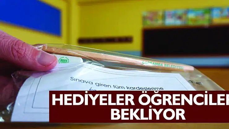 Hediyeler Öğrencileri Bekliyor