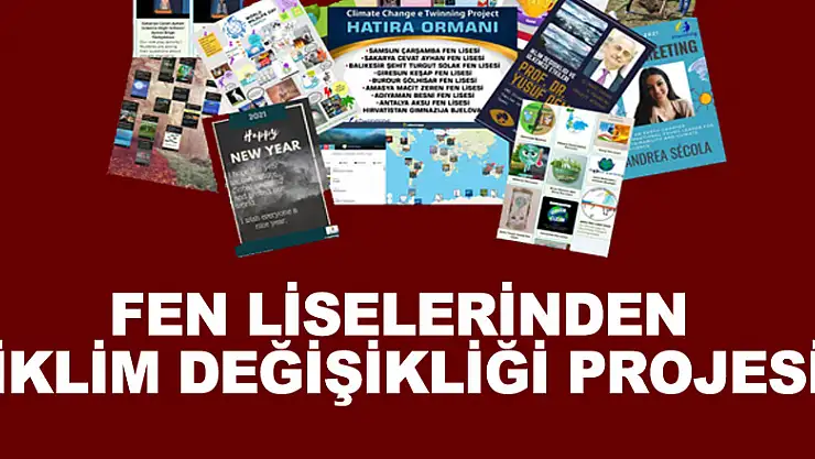 Fen Liselerinden 'İklim Değişikliği Projesi'