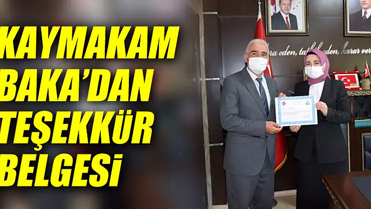 Kaymakam Baka'dan Teşekkür Belgesi