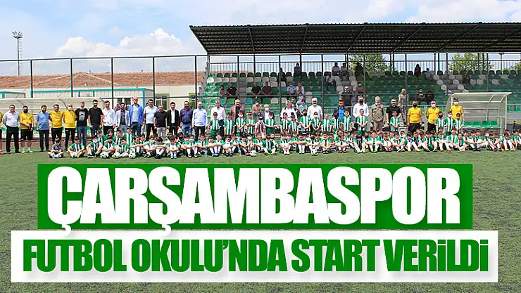 Çarşambaspor Futbol Okulu'nda start verildi 