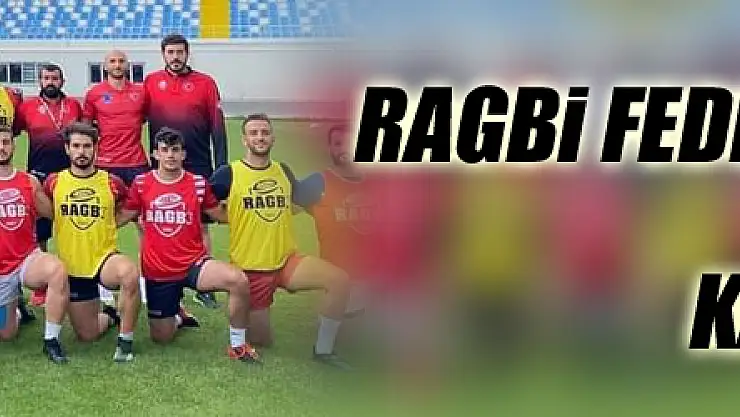 RAGBİ FEDERASYON'UNDAN MİLLİ TAKIM KAMPINA ZİYARET