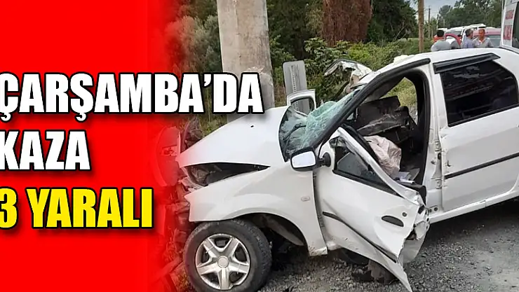 Çarşamba'da kaza: 3 yaralı