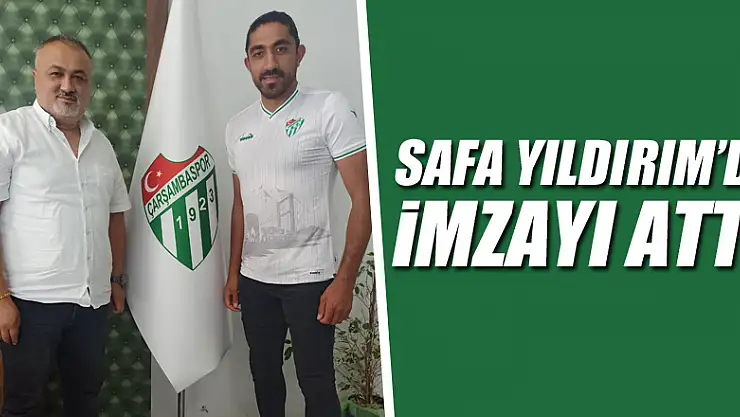 Safa Yıldırım'da imzayı attı