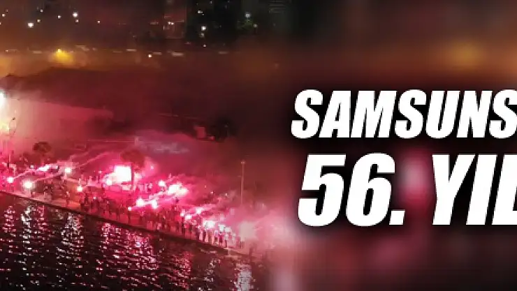 Samsunspor'dan meşaleli 56. yıl kutlaması