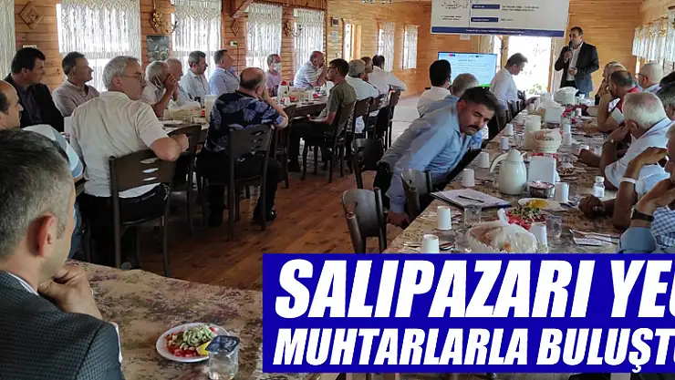 SALIPAZARI YEG MUHTARLARLA BULUŞTU