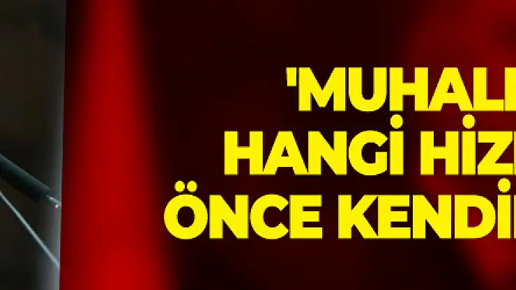 Cumhurbaşkanı Erdoğan: 'Muhalefet ettikleri hangi hizmet varsa en önce kendileri kullandı'