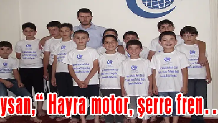 Baysan,' AGD, Hayra motor, şerre fren…'