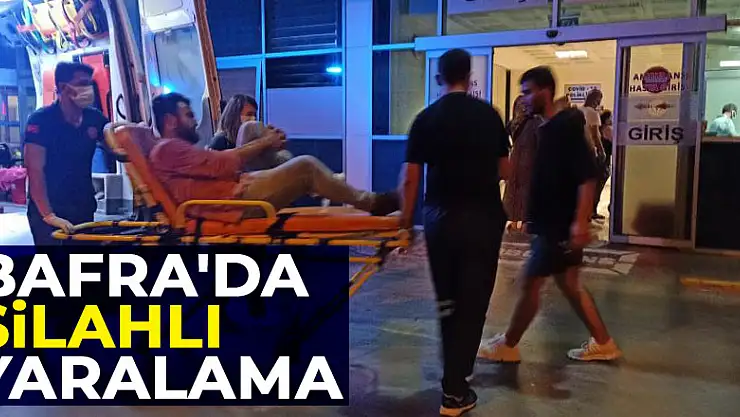 Bafra'da silahlı yaralama