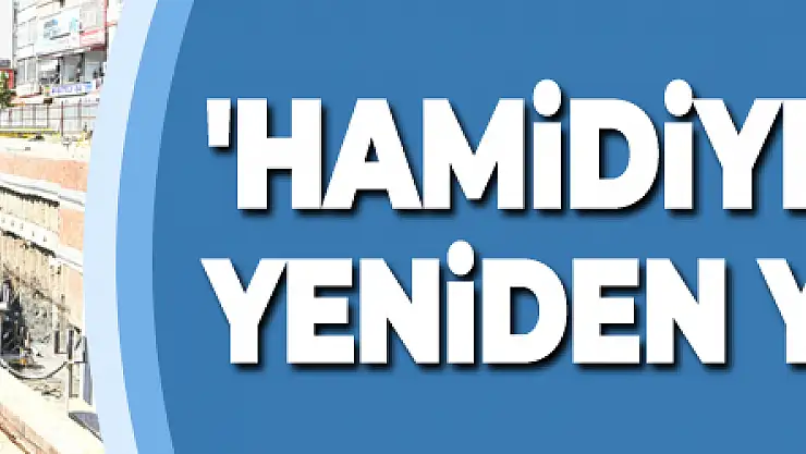 'Hamidiye Çeşmesi' yeniden yapılacak