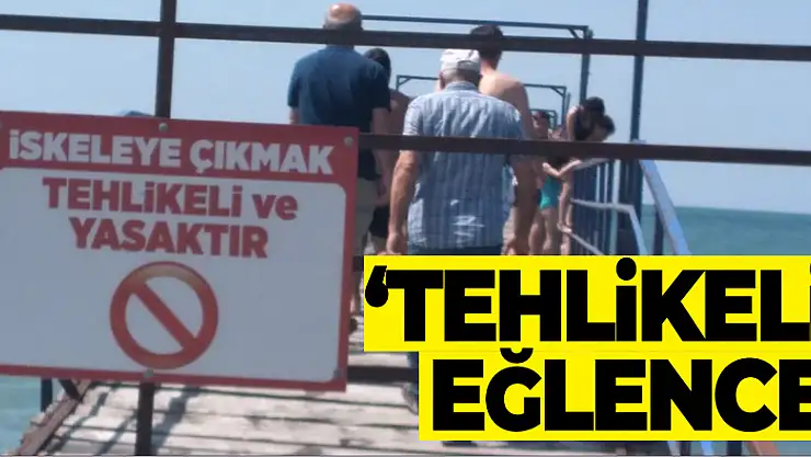 'Tehlikeli' eğlence!