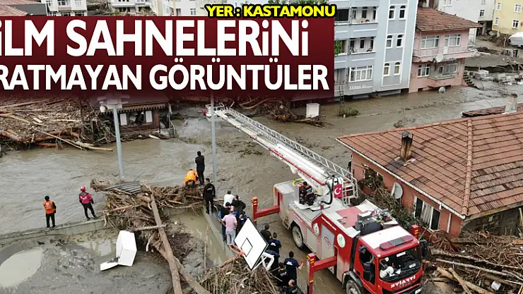 Kastamonu'da sel bölgesinde film sahnelerini aratmayan kurtarma görüntüleri