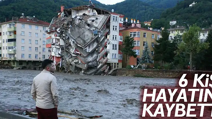 AFAD: 'Kastamonu'da sel sularına kapılan 6 kişi hayatını kaybetti'