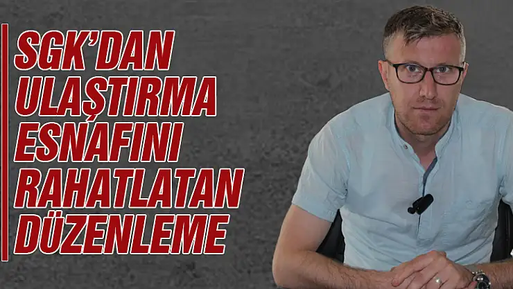 ESNAFI RAHATLATAN DÜZENLEME!