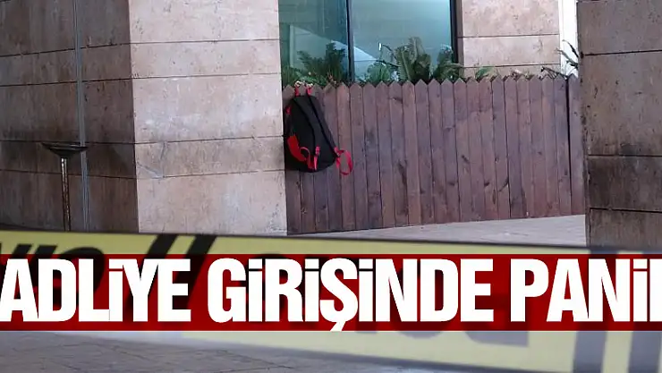 Yabancı uyruklu gencin adliye girişine bıraktığı çanta paniğe sebep oldu