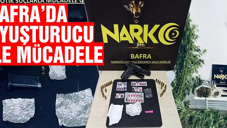 Bafra'da uyuşturucu ile mücadele