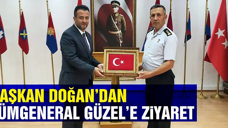 Başkan Doğan'dan Tümgeneral Güzel'e ziyaret