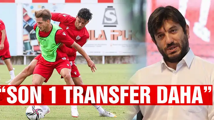 'Son 1 transfer daha'