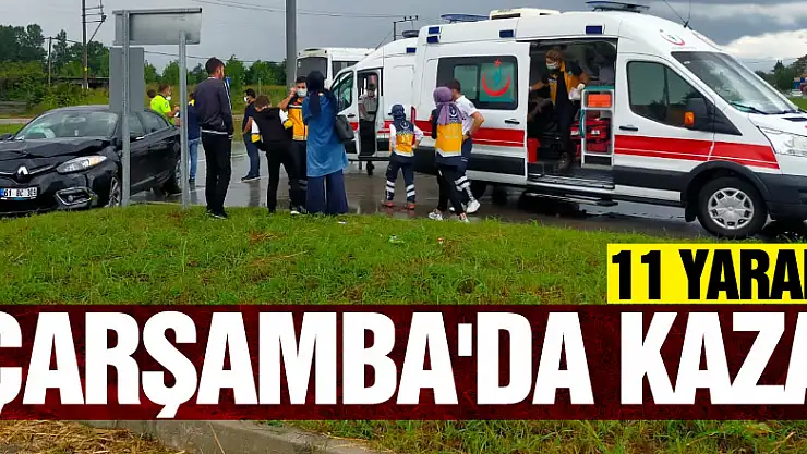 Çarşamba'da kaza:11 yaralı