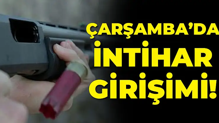 Çarşamba'da intihar girişimi!