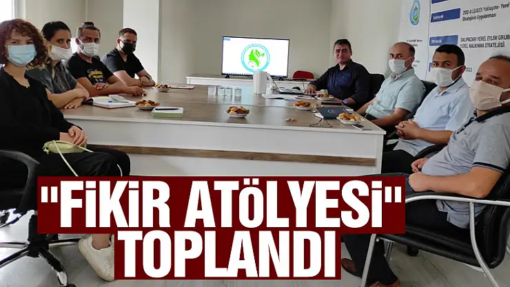 'Fikir Atölyesi' toplandı