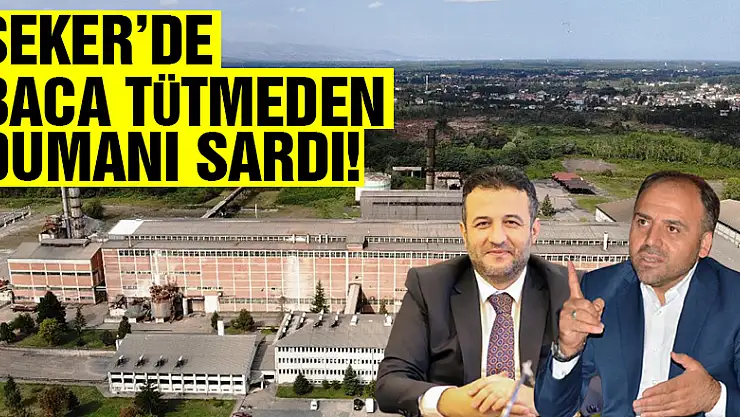 ŞEKER'DE BACA TÜTMEDEN DUMANI SARDI! 