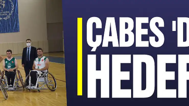 ÇABES 'DE HEDEF 1. LİG